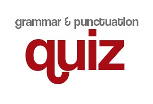 Grammar and Punctuation Quiz